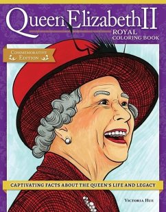 Queen Elizabeth II Royal Coloring Book - Hue, Veronica