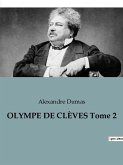 OLYMPE DE CLÈVES Tome 2