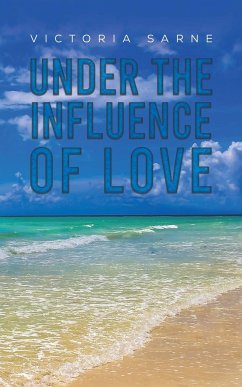 Under the Influence of Love - Sarne, Victoria