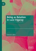 Being as Relation in Luce Irigaray (eBook, PDF)