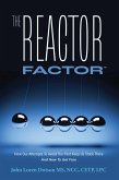 The Reactor Factor (eBook, ePUB) The Reactor Factor (eBook, ePUB)