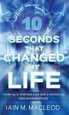 10 Seconds That Changed My Life (eBook, ePUB)