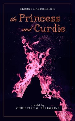 The Princess and Curdie (eBook, ePUB)