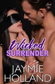 Wicked Surrender (eBook, ePUB) Wicked Surrender (eBook, ePUB)