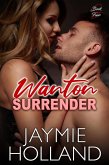 Wanton Surrender (eBook, ePUB) Wanton Surrender (eBook, ePUB)