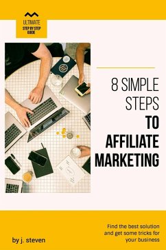 Cover 8 Simple Steps to Affiliate Marketing (eBook, ePUB)