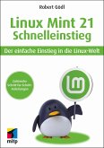 Linux Mint 21 - Schnelleinstieg (eBook, PDF)