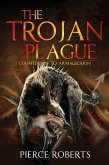 The Trojan Plague (eBook, ePUB)