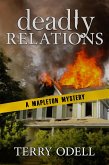 Deadly Relations (Mapleton Mystery, #11) (eBook, ePUB)