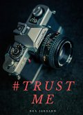 #TRUST ME (eBook, ePUB)
