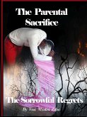 The Parental Sacrifice (eBook, ePUB)
