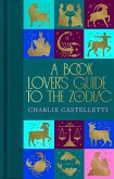 A Book Lover's Guide to the Zodiac (eBook, ePUB)