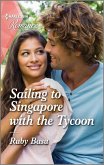 Sailing to Singapore with the Tycoon (eBook, ePUB)