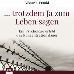 ... trotzdem Ja zum Leben sagen (MP3-Download) - Frankl, Viktor E.