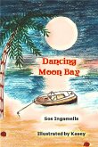 Dancing Moon Bay (eBook, ePUB)