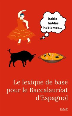 Cover Le lexique de base pour le baccalauréat d'Espagnol (eBook, ePUB)