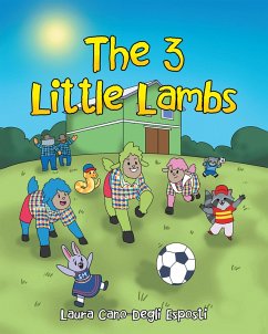 The 3 Little Lambs (eBook, ePUB) - Esposti, Laura Cano-Degli