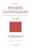 Pensées Catholiques (eBook, ePUB) Pensées Catholiques (eBook, ePUB)