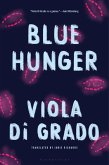 Blue Hunger (eBook, ePUB) Blue Hunger (eBook, ePUB)