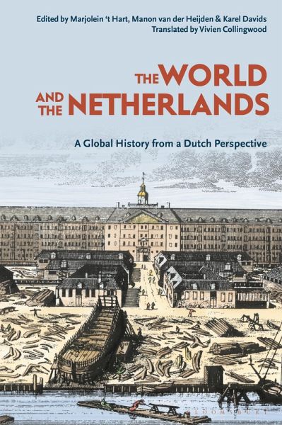The World and The Netherlands (eBook, ePUB) The World and The Netherlands (eBook, ePUB)