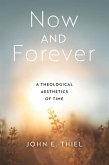 Now and Forever (eBook, ePUB)