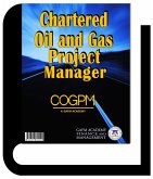 Chartered Oil and Gas Project Manager (eBook, ePUB)