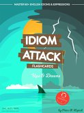 Idiom Attack 1: Ups & Downs - Flashcards for Everyday Living vol. 5 (Idiom Attack Flashcards, #1) (eBook, ePUB)