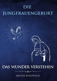 Die Jungfrauengeburt (eBook, ePUB)