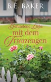 Gefundene Liebe - mit dem Trauzeugen (eBook, ePUB)
