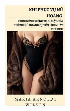 Cover Khi ph¿c v¿ N¿ hoàng: Cu¿c s¿ng riêng tu bí m¿t c¿a nh¿ng N¿ hoàng quy¿n l¿c nh¿t th¿ gi¿i (eBook, ePUB)