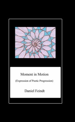 Moment In Motion (eBook, ePUB) - Feindt, Daniel