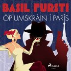 Basil fursti: Ópíumskráin í París (MP3-Download)