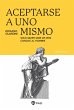 Aceptarse a uno mismo (eBook, ePUB) - Bild 1