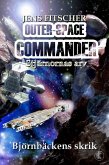 Björnbäckens skrik (OUTER-SPACE COMMANDER 1) (eBook, ePUB)