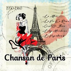 Chanson De Paris - Piaf,Edith-Montand,Yves-Baker,Josephine