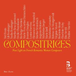 Compositrices: New Light On French Romantic Women - Diverse