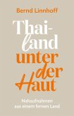 Thailand Unter Der Haut (eBook, ePUB)