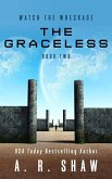 The Graceless (Watch the Wreckage, #2) (eBook, ePUB)
