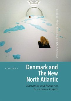 Denmark and the New North Atlantic (eBook, PDF)