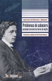 Problemas de Cabecera: Pensados Durante Horas de Vigilia (fixed-layout eBook, ePUB)