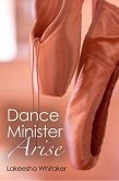 Dance Minister Arise (eBook, ePUB)