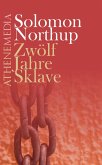 Zwölf Jahre Sklave (eBook, ePUB)