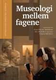 Museologi mellem fagene (eBook, ePUB)