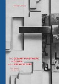 The Gesamtkunstwerk in Design and Architecture (eBook, ePUB)