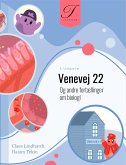 Venevej 22 (3.Udgave) (eBook, ePUB)