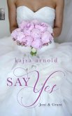 Say yes (eBook, ePUB)