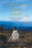 The Journey From Woman to Child (eBook, ePUB)