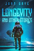 Longevity and Other Stories (eBook, ePUB)