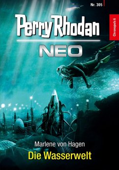 Die Wasserwelt / Perry Rhodan - Neo Bd.305 (eBook, ePUB)