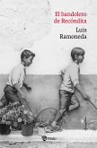 El bandolero de Recóndita (eBook, ePUB)